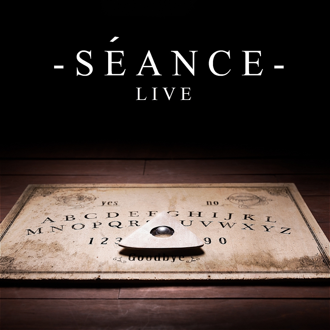 Séance: Live