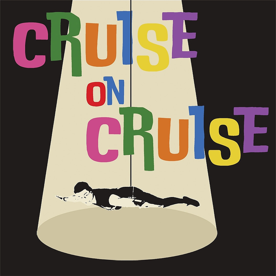 Cruise on Cruise